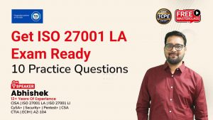 Get-ISO-27001-LA-Exam-Ready-webinar