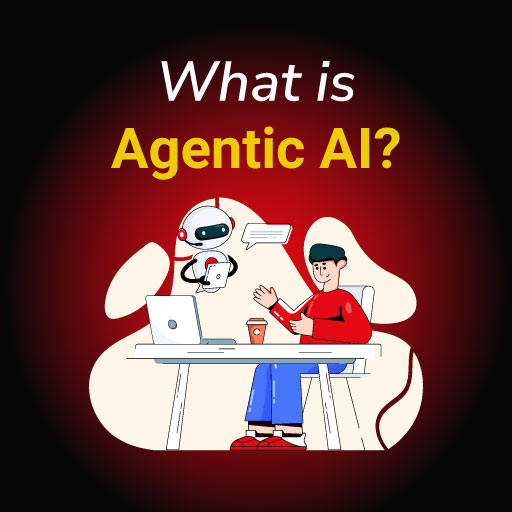 What is Agentic AI?