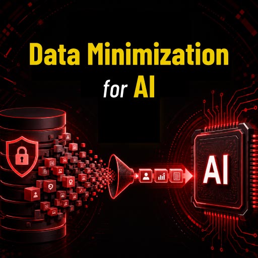 Data Minimization for AI: How to Train Models Without Over-Collecting?