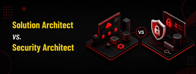Solution Architect vs. Security Architect