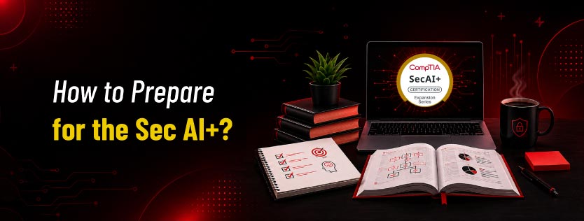 How to Pass the CompTIA SecAI+ Exam: Preparation Tips
