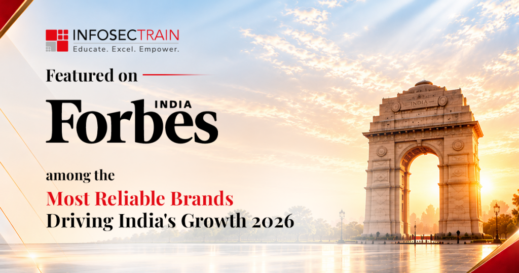 InfosecTrain Mentioned On Forbes India: A Reflection of the Trust We Have Earned